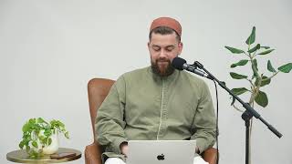 Heartwork: Guided Steps to the Path of Allah | Ustadh AbdelRahman Murphy | Class 18