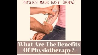 PHYSIOTHERAPY BENIFITS AND REMOVAL OF PAIN; BLOOD SLIDES; URINARY BLADDER; URETERS FOR NEET - 4;