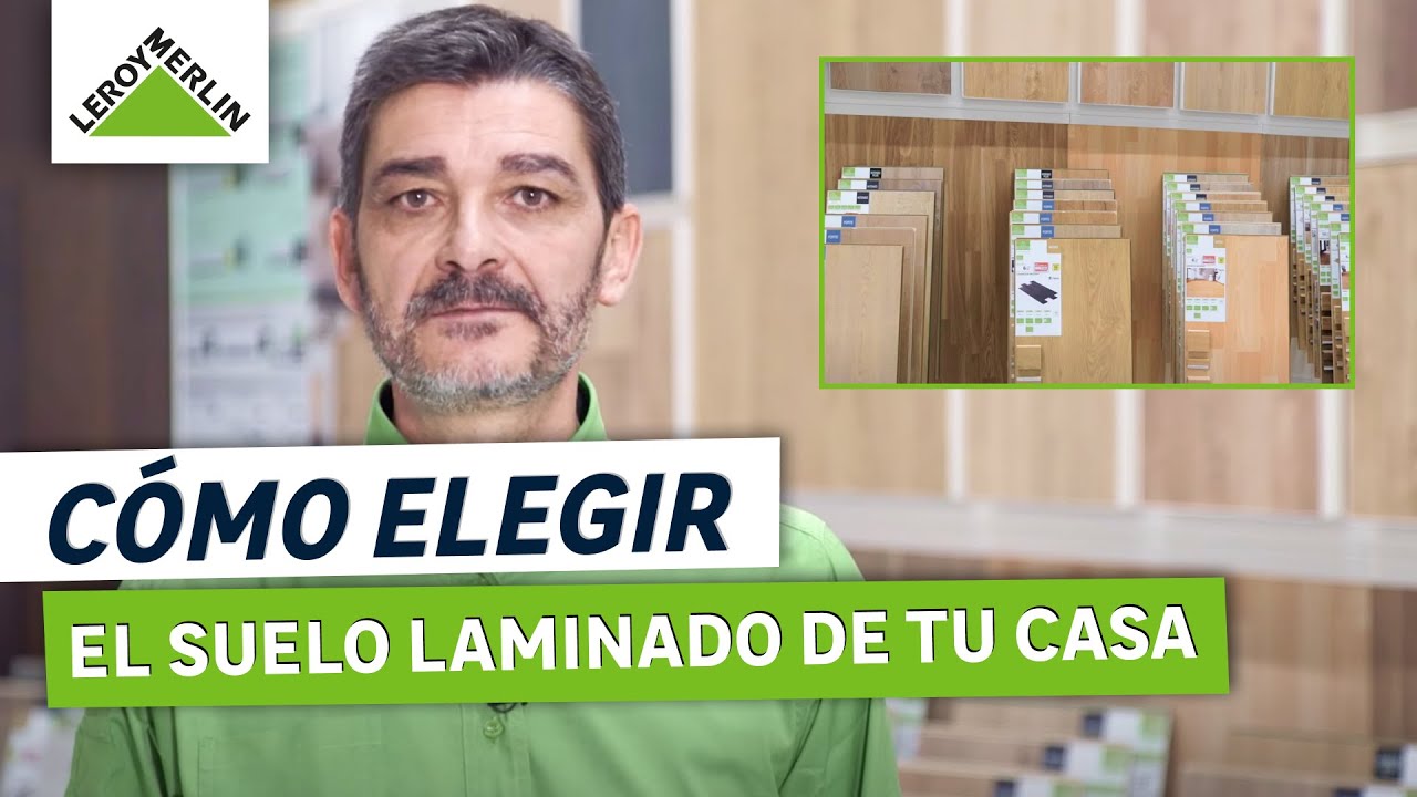 Cómo Elegir Suelo Laminado ¡Mejor Opción A Tus Necesidades! | LEROY ...