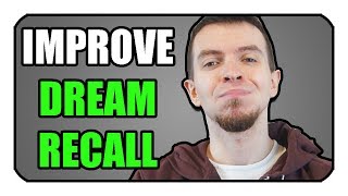 3 Quick Tips for Improving Dream Recall