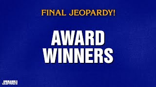 Award Winners | Final Jeopardy! | JEOPARDY!