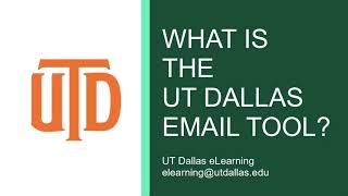 What Is The Ut Dallas Email Tool In Elearning