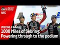 2022 WEC - 1000 Miles of Sebring: Powering through to the podium