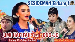 SESIDEMAN Terbaru: Dari UMI HAFIFAH, Bikin Heboh,,! [BT.] DUO-JO | Dalang Ki Cahyo Kuntadi.|