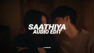 saathiya [edit audio]