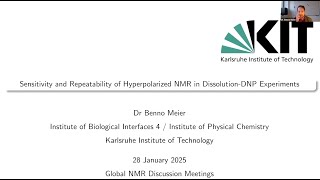 Sensitivity and Repeatability of Hyperpolarized NMR in d-DNP | Dr. Benno Meier | Session 96