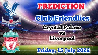 Crystal Palace vs Liverpool Prediction & Match Preview