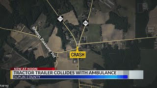 Ambulance, tractor-trailer vehicle crash in Duplin County