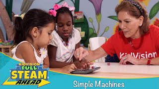 Simple Machines with TECHNOLOGY (3-minute) | KidVision Full STEAM Ahead