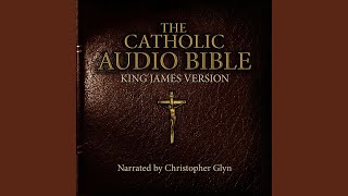 Chapter 103.3 - The Roman Catholic Audio Bible Complete, Pt. 3 of 3