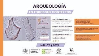 Arqueología en todos sus contextos.