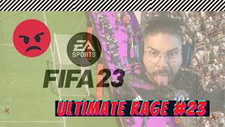 FIFA 23 *ULTIMATE RAGE* COMPILATION #23 🤬🤬