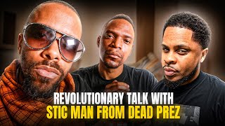 Revolutionary Talk with Stic Man from Dead Prez