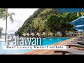 Best Recommended Hotels & Luxury Resorts in Palawan