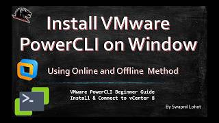 VMware PowerCLI Installation Guide 2026 | Online, Offline & First vCenter Connection