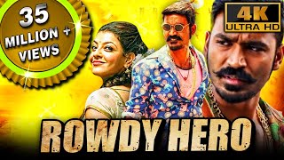 Rowdy Hero(4K ULTRA HD) (Maari)- Dhanush Superhit Action Comedy Movie| Kajal Aggarwal, Vijay Yesudas