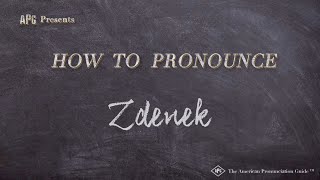 How to Pronounce Zdenek (Real Life Examples!)