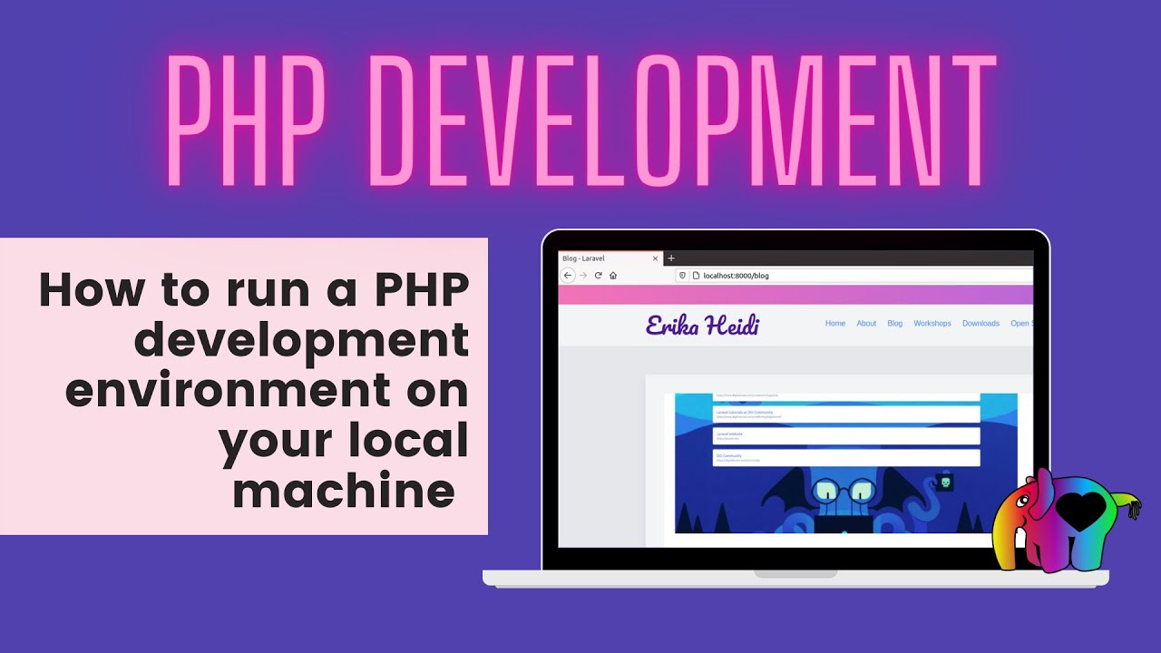 How To Run A PHP Development Environment On Your Local Machine - YouTube