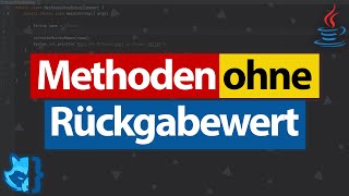 Methoden OHNE Rückgabewert in Java 👨🏻‍💻 Java Tutorial Deutsch [Teil 16] (Coding Fox)