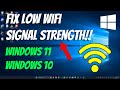 How To Fix Low WI-FI Signal Strength on Windows