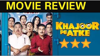 Khajur Pe Atke Movie Review | Vinay Pathak | Manoj Pahwa | Seema Pahwa |Harsh Chhaya