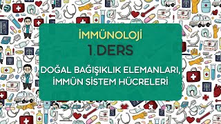 İmmünoloji - 1.Ders / 2021