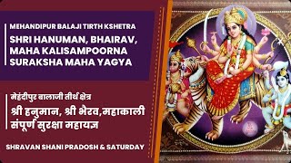 Navratri Saptami Special: Maa Kali, Shri Bhairav Hanuman Yagya