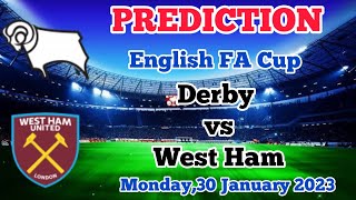 Derby County vs West Ham United Prediction and Betting Tips | January 30, 2023 