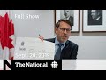 The National for Sept. 20, 2019 — Canada Votes, Climate Change