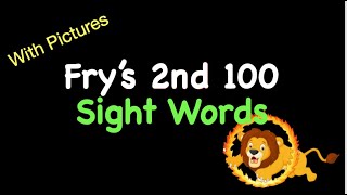 Fry's 2nd 100 Sight Words With PICTURES