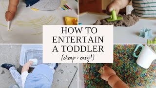 SIMPLE + CHEAP TODDLER ACTIVITIES | How To Entertain A Toddler Inside | Sensory Ideas For 2 Year Old