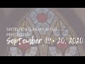 September 20th, 2020 Worship Service - The Sixteenth Sunday after Pentecost