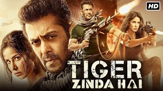 Tiger zinda hai full Movie | Salman Khan, Katrina Kaif, Emraan Hashmi | Maneesh Sharma | YRF Spy