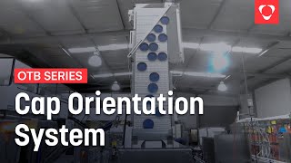 OTB - Cap Orientation System - Equitek USA