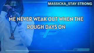 #masicka  stay strong official lyrics video