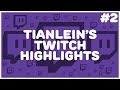 Tianlein's Twitch Highlights (2)