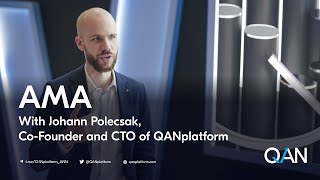 QANplatform AMA [January 2024] with Johann Polecsak, Co-Founder and CTO