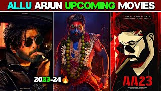 Allu Arjun Upcoming Movies 2023-24|| Allu Arjun Ki Aane Wali Filme 2023-2025