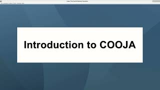 Introduction to COOJA network simulator for Contiki OS | COOJA Tutorial