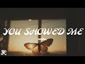 mike. - You Showed Me (Lyrics)