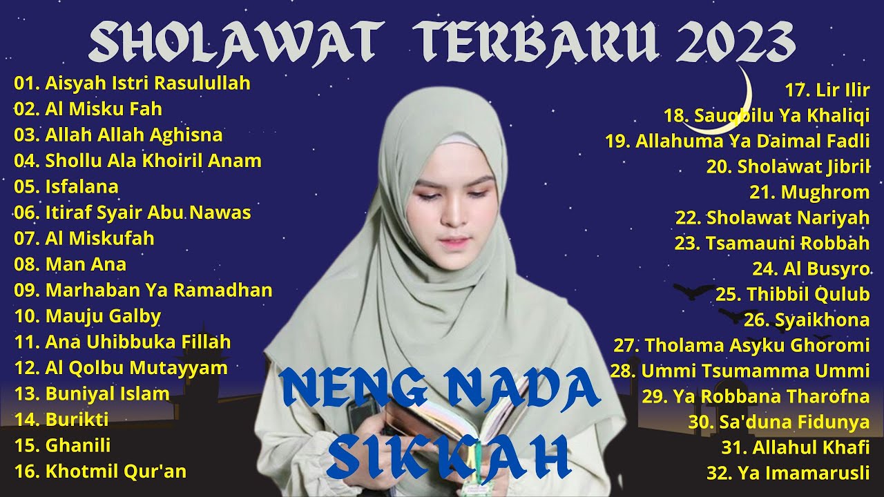 NADA SIKKAH FULL ALBUM SHOLAWAT NABI TERBARU 2023// Sholawat Merdu ...