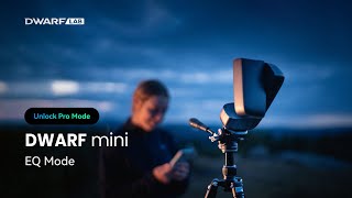 DWARF mini EQ Mode Setup Guide