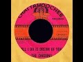 Chadons - ALL I DO IS DREAM OF YOU (Gold Star Studio)  (1964)