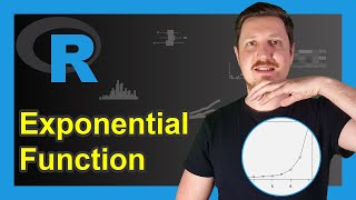 exp Function in R (4 Examples) | How to Compute \u0026 Plot Exponential Values | Use exp() \u0026 Draw Output