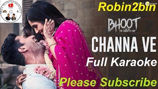 Channa Ve full karaoke with lyrics download from link || BHOOT PART ONE - The haunted ship|