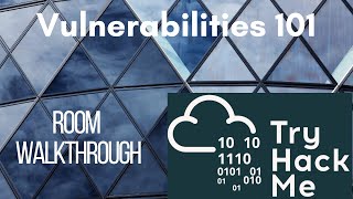 [TryHackMe] Vulnerabilities 101 | Room walkthrough