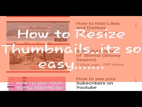 How To Resize Thumbnail Youtube
