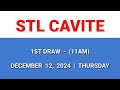 STL CAVITE 1st draw result today 11AM draw result morning Philippines December 12, 2024 Thursday