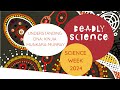 DeadlyScience - Science Week 2024 Understanding DNA: Kinjia Munkara-Murray