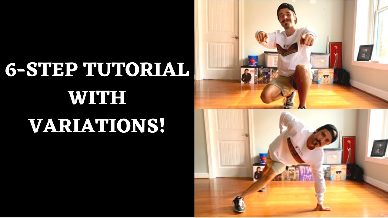 Bboy Footwork Tutorial 6 Step Variations Youtube